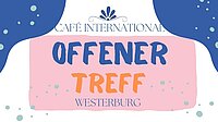 Offener Treff in Westerburg....